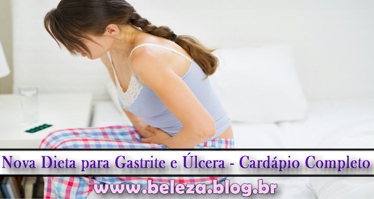 Nova Dieta para Gastrite e Úlcera - Cardápio Completo