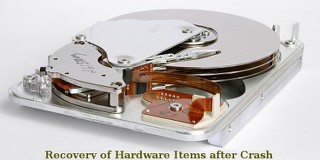 Recovery of Hardware Items after Crash