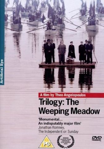 Theodoros Angelopoulos - Trilogy: The Weeping Meadow (2004)