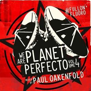 Paul Oakenfold - We Are Planet Perfecto - FLAC indir