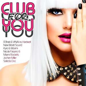 Club For You - 2014 Mp3 Full indir