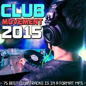 Club Movement - 2015 Mp3 indir