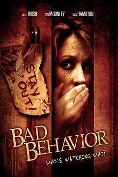 Kötü Huy - Bad Behavior - 2013 Türkçe Dublaj MKV indir