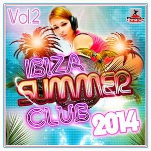 Ibiza Summer Club Vol.2 - 2014 Mp3 Full indir
