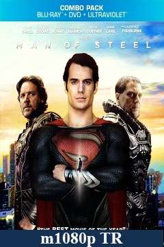 Çelik Adam - Man of Steel – 2013 (m1080p) Türkçe Dublaj MKV indir