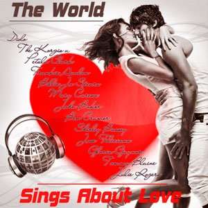 The World Sings About Love - 2014 Mp3 Full indir