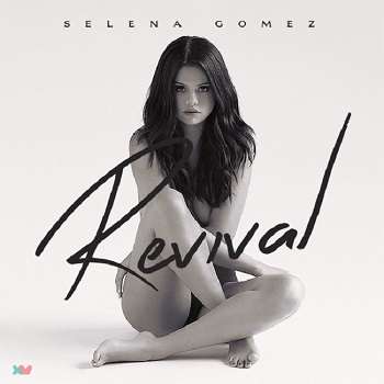 Selena Gomez - Reviva [Deluxe Edition] - 2015 Mp3 indir