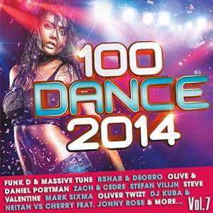 100 Dance Vol.7 - 2014 Mp3 Full indir