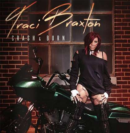 Traci Braxton - Crash And Burn - Deluxe Edition - 2014 Flac Full indir