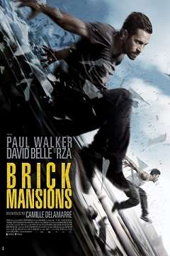 Yasak Bölge - Brick Mansions - 2014 Türkçe Dublaj MKV indir