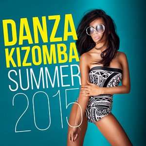 Danza Kizomba Summer - 2015 Mp3 indir