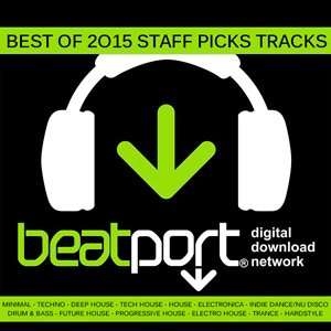 Best of Beatport Staff Picks Tracks - 2015 Mp3 indir