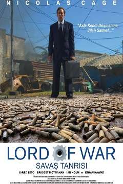 Savaş Tanrısı - Lord of War - 2005 Türkçe Dublaj MKV indir