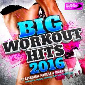 Big Workout Hits (40 Essential Fitness & Workout Hits) - 2016 Mp3 indir