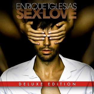 Enrique Iglesias - Sex And Love [MX DELUXE EDITION] - 2014 FLAC indir