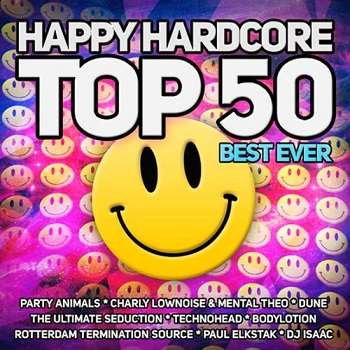 Happy Hardcore Top 50 Best Ever - 2015 Mp3 indir
