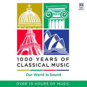 1000 Years of Classical Music - 2016 Mp3 indir