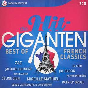 Die Hit Giganten - Best Of French Classics - 2016 Mp3 indir