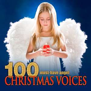 100 Must-Have Angel Christmas Voices - 2016 Mp3 indir