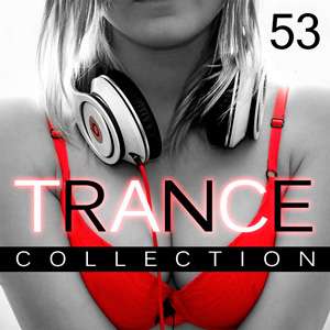 Trance Collection Vol.53 - 2016 Mp3 indir