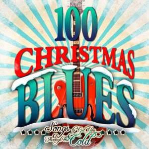 100 Christmas Blues - 2016 Mp3 indir