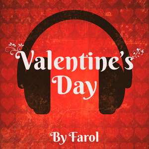 Valentines Day By Farol - 2017 Mp3 indir