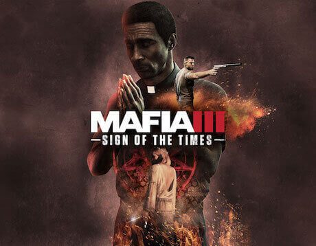 Mafia III: Sign of the Times - RELOADED