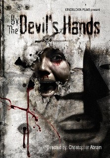 By The Devils Hands - 2009 DVDRip x264 - Türkçe Altyazılı Tek Link indir