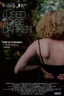 I Used To Be Darker - 2013 DVDRip x264 - Türkçe Altyazılı Tek Link indir