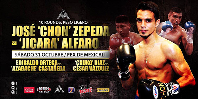José “Chon” Zepeda vs José “Quiebra Jícara” Alfaro en Vivo – Sábado 31 de Octubre del 2015