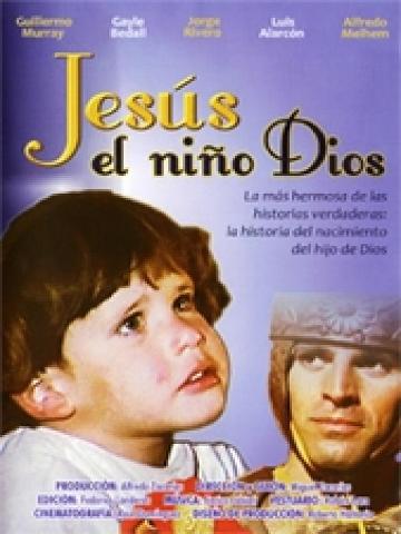 Jesús, el Niño Dios – Pelicula Completa – Ver Online