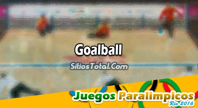 Suecia vs Algeria – Goalball Hombres en Vivo – Juegos Paralímpicos Río 2016 – Viernes 9 de Septiembre del 2016